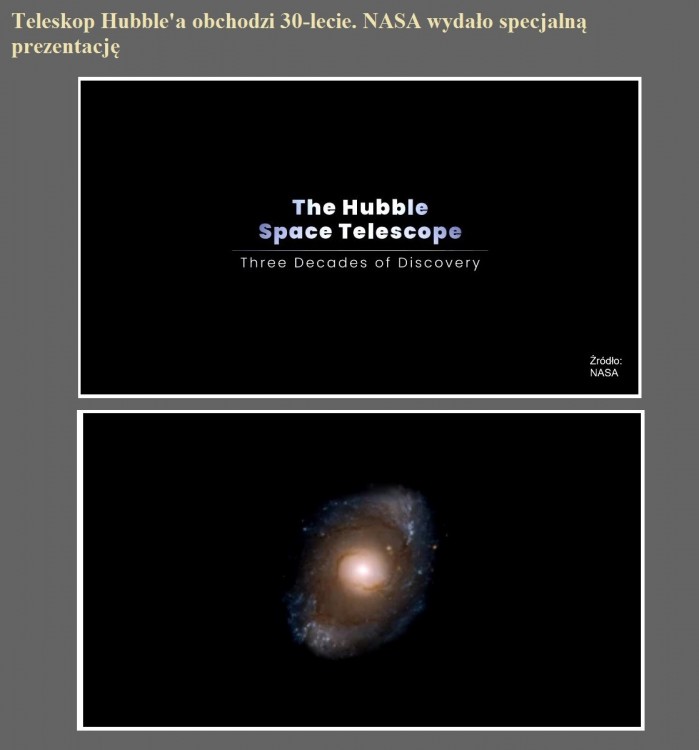 Teleskop Hubble'a obchodzi 30-lecie. NASA wydało specjalną prezentację.jpg