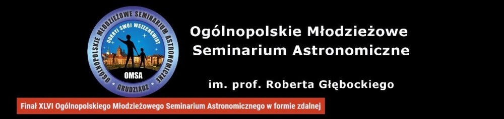 Finał XLVI Ogólnopolskiego Młodzieżowego Seminarium Astronomicznego w formie zdalnej.jpg