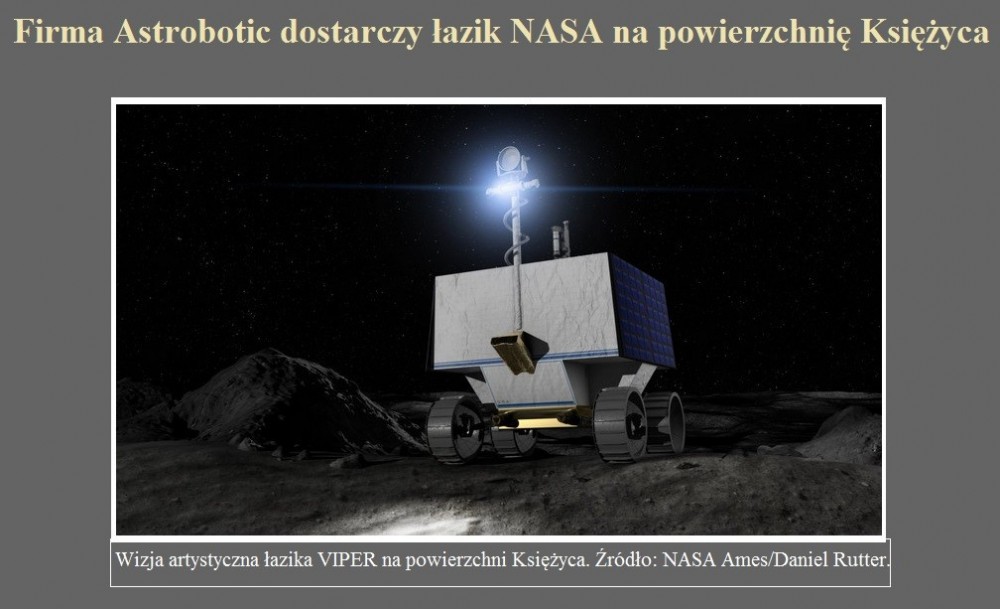 Firma Astrobotic dostarczy łazik NASA na powierzchnię Księżyca.jpg