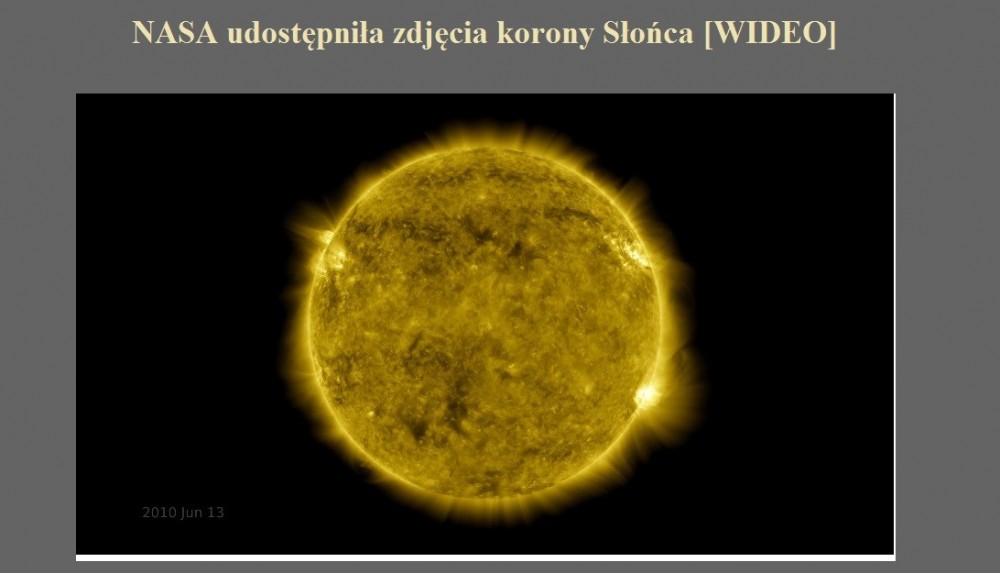 NASA udostępniła zdjęcia korony Słońca [WIDEO].jpg