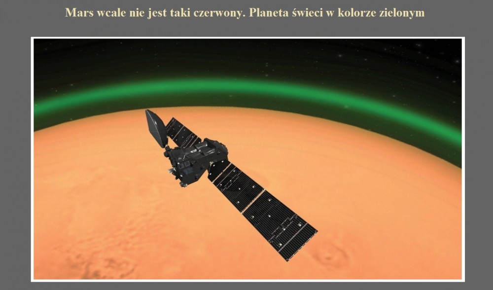 Mars wcale nie jest taki czerwony. Planeta świeci w kolorze zielonym.jpg