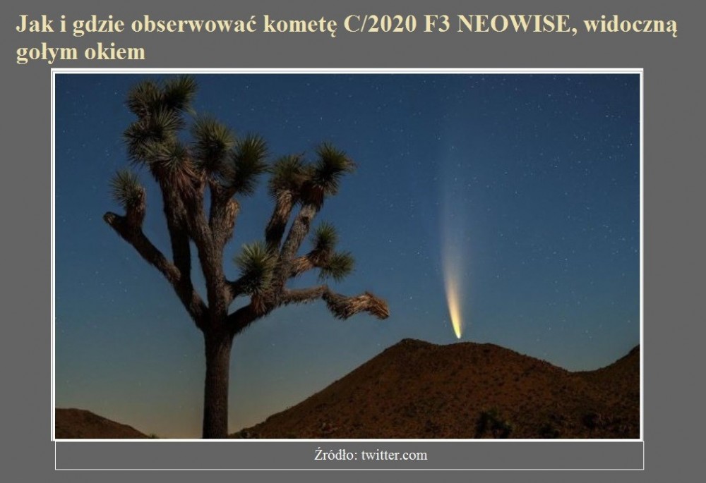 Jak i gdzie obserwować kometę C2020 F3 NEOWISE, widoczną gołym okiem.jpg