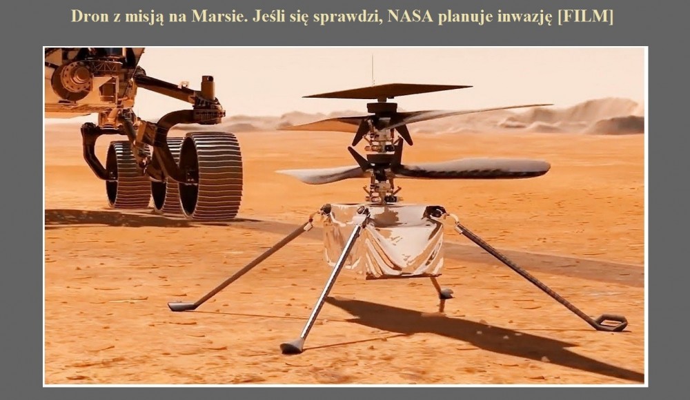 Dron z misją na Marsie. Jeśli się sprawdzi, NASA planuje inwazję [FILM].jpg
