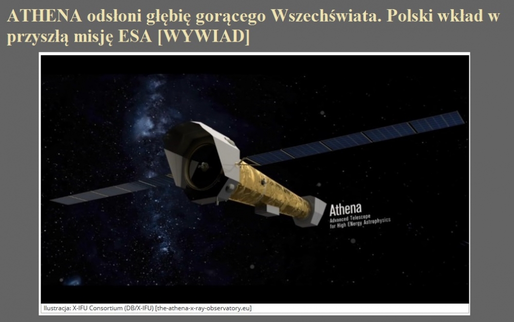 ATHENA odsłoni głębię gorącego Wszechświata. Polski wkład w przyszłą misję ESA [WYWIAD].jpg