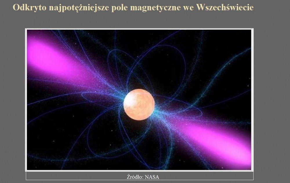 Odkryto najpotężniejsze pole magnetyczne we Wszechświecie.jpg