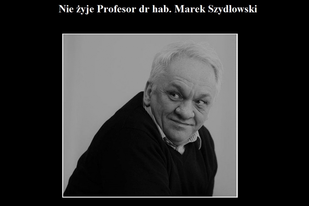 Nie żyje Profesor dr hab. Marek Szydłowski.jpg