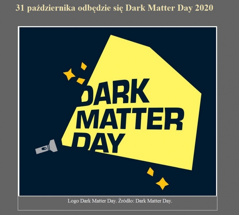 31 października odbędzie się Dark Matter Day 2020.jpg