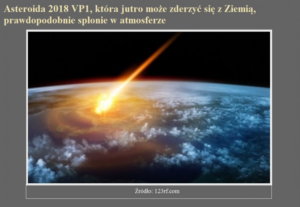Asteroida 2018 VP1, która jutro może zderzyć się z Ziemią, prawdopodobnie spłonie w atmosferze.jpg