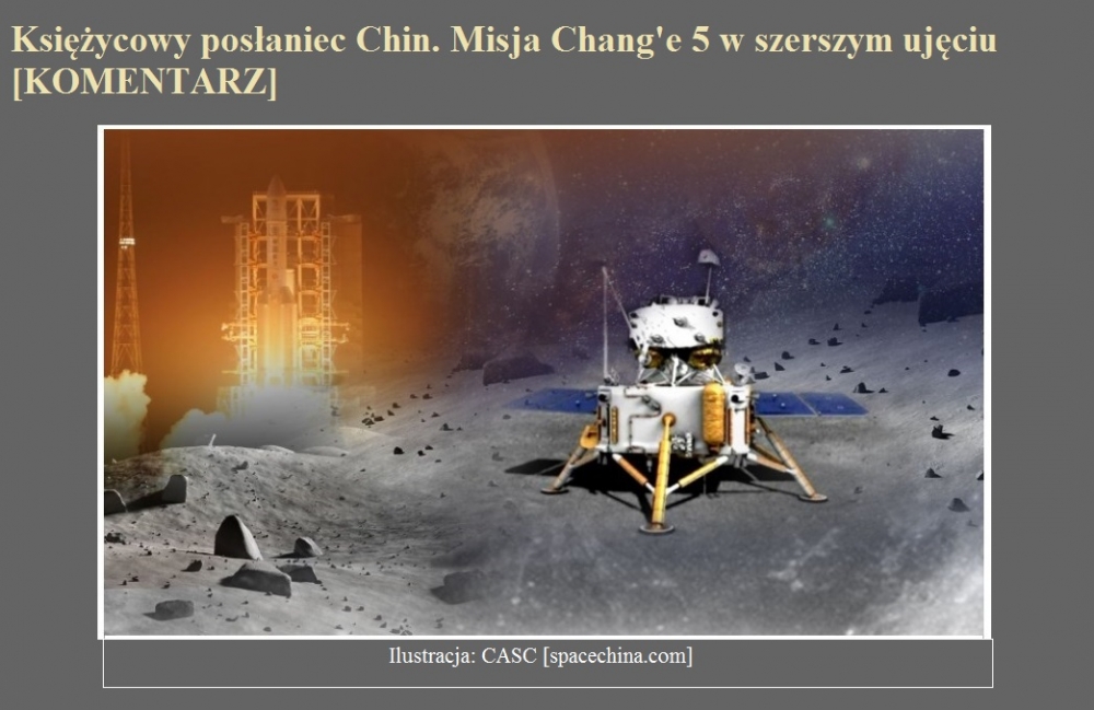 Księżycowy posłaniec Chin. Misja Chang'e 5 w szerszym ujęciu [KOMENTARZ].jpg