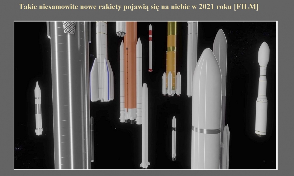 Takie niesamowite nowe rakiety pojawią się na niebie w 2021 roku [FILM].jpg