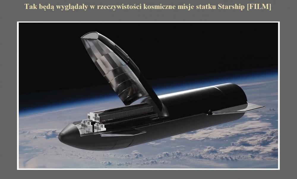 Tak będą wyglądały w rzeczywistości kosmiczne misje statku Starship [FILM].jpg