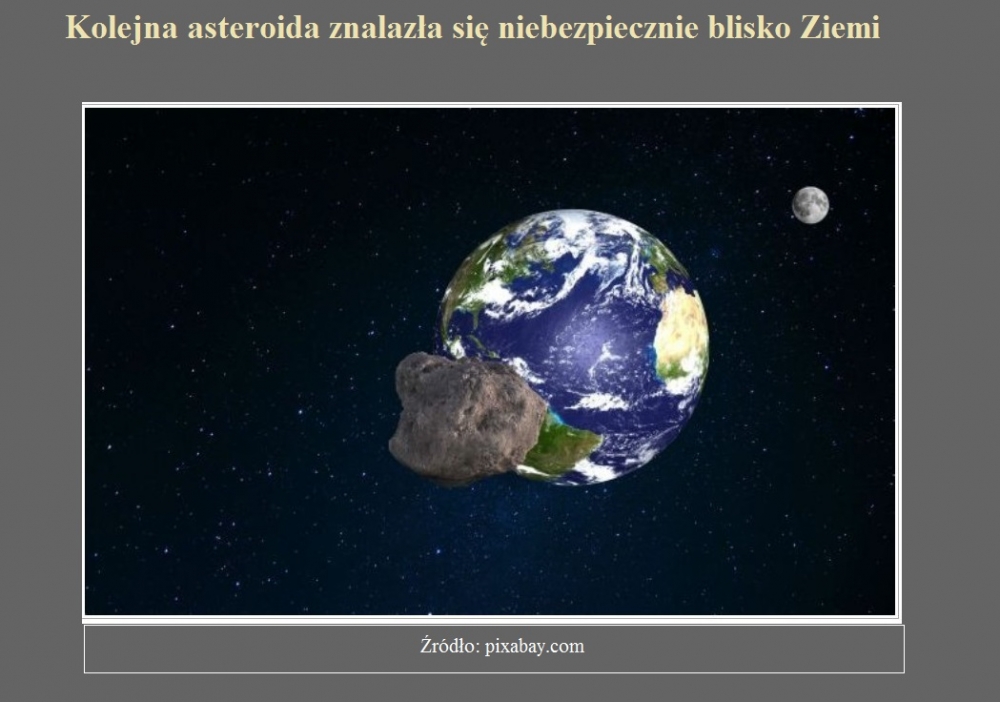 Kolejna asteroida znalazła się niebezpiecznie blisko Ziemi.jpg