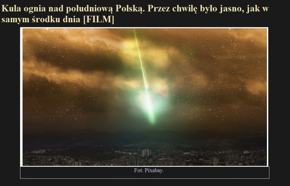 Kula ognia nad południową Polską. Przez chwilę było jasno, jak w samym środku dnia [FILM].jpg