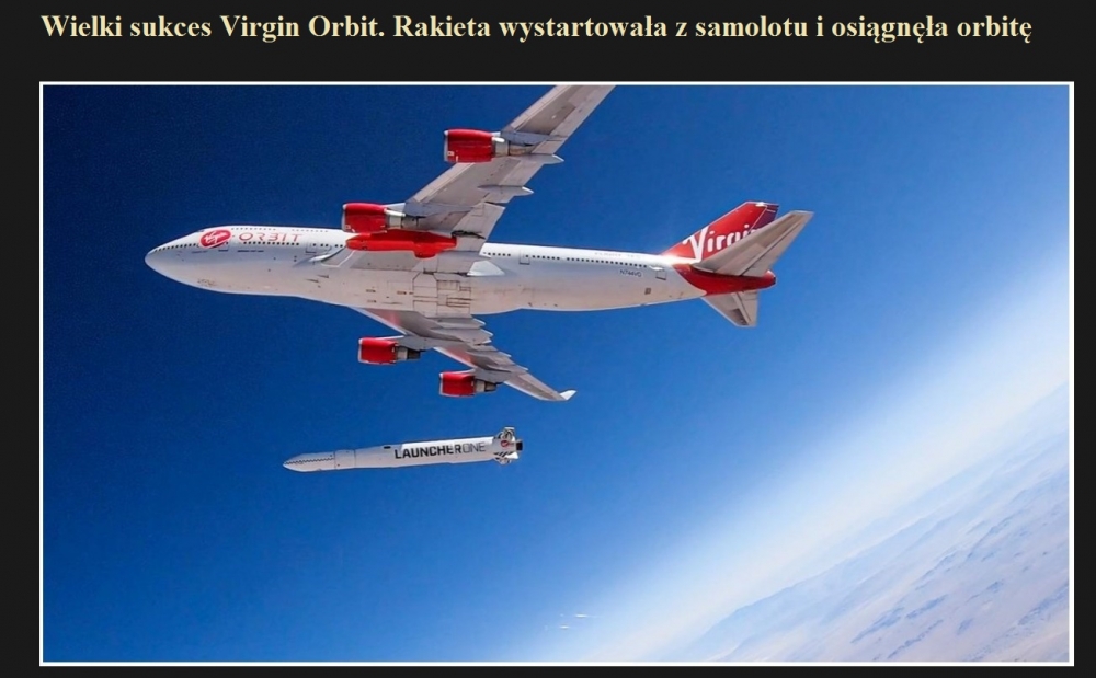 Wielki sukces Virgin Orbit. Rakieta wystartowała z samolotu i osiągnęła orbitę.jpg