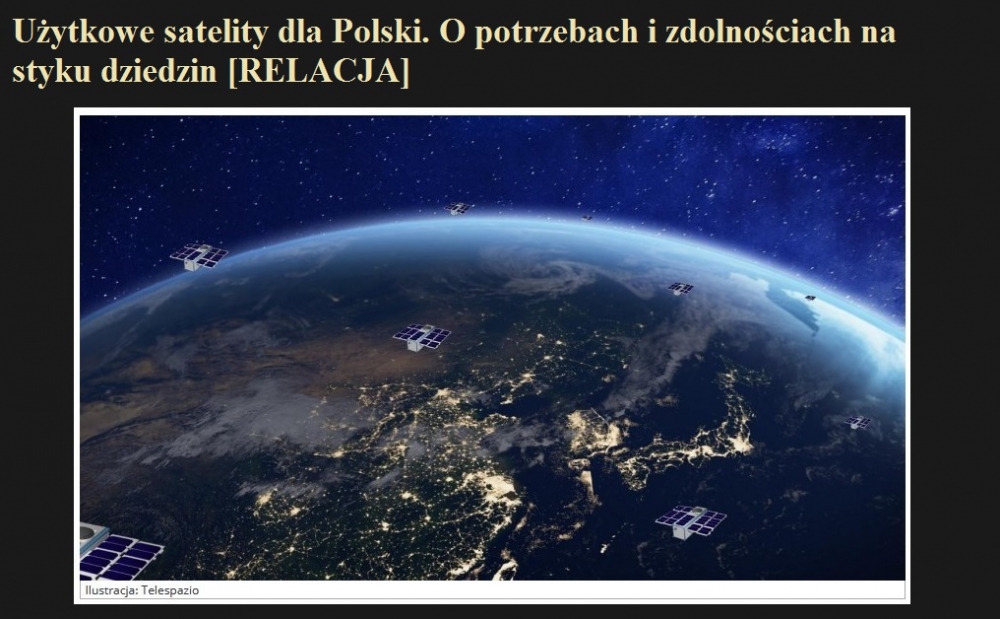 Użytkowe satelity dla Polski. O potrzebach i zdolnościach na styku dziedzin [RELACJA].jpg
