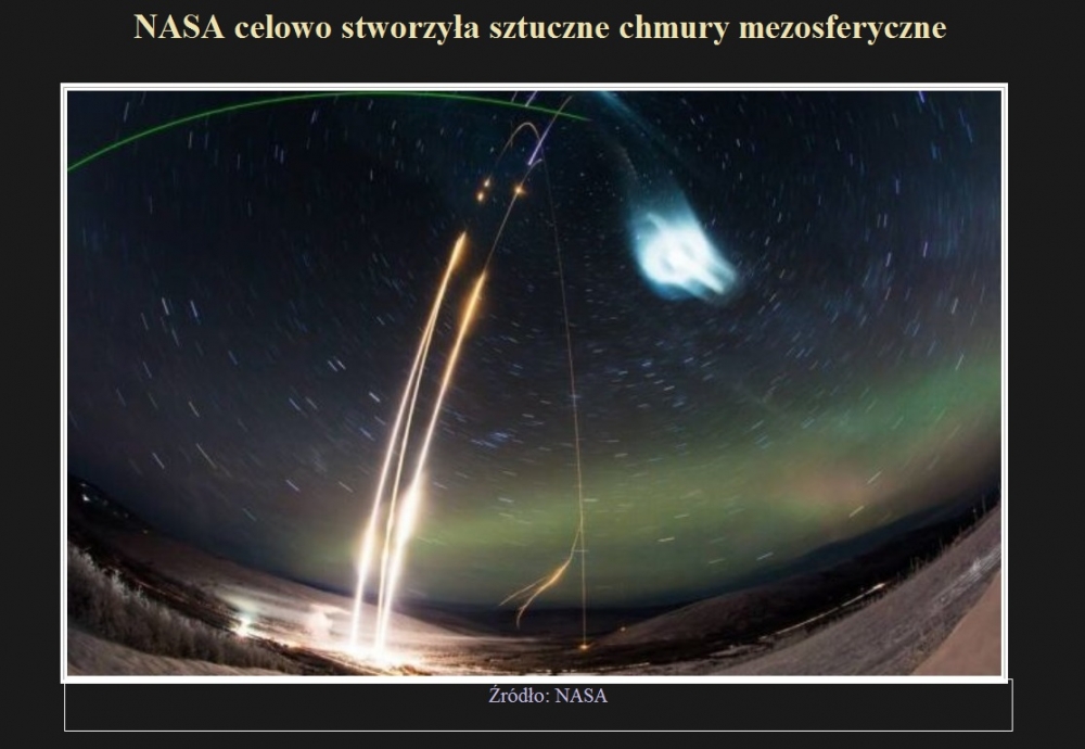 NASA celowo stworzyła sztuczne chmury mezosferyczne.jpg
