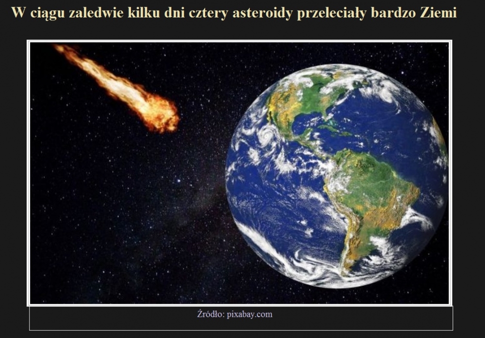 W ciągu zaledwie kilku dni cztery asteroidy przeleciały bardzo Ziemi.jpg