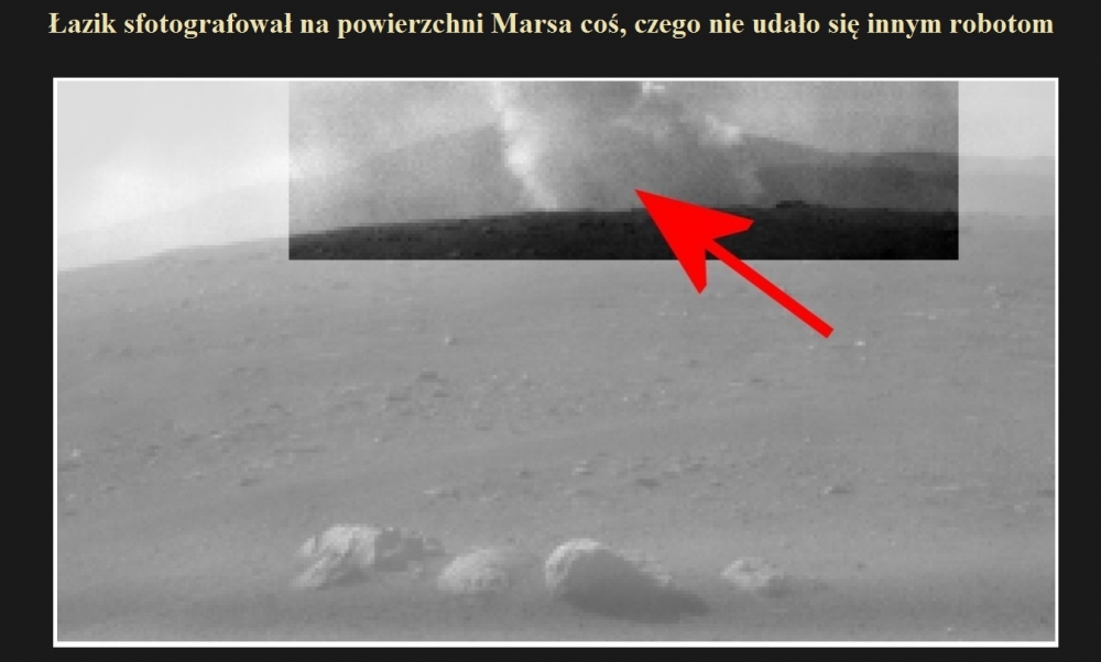 Łazik sfotografował na powierzchni Marsa coś, czego nie udało się innym robotom.jpg