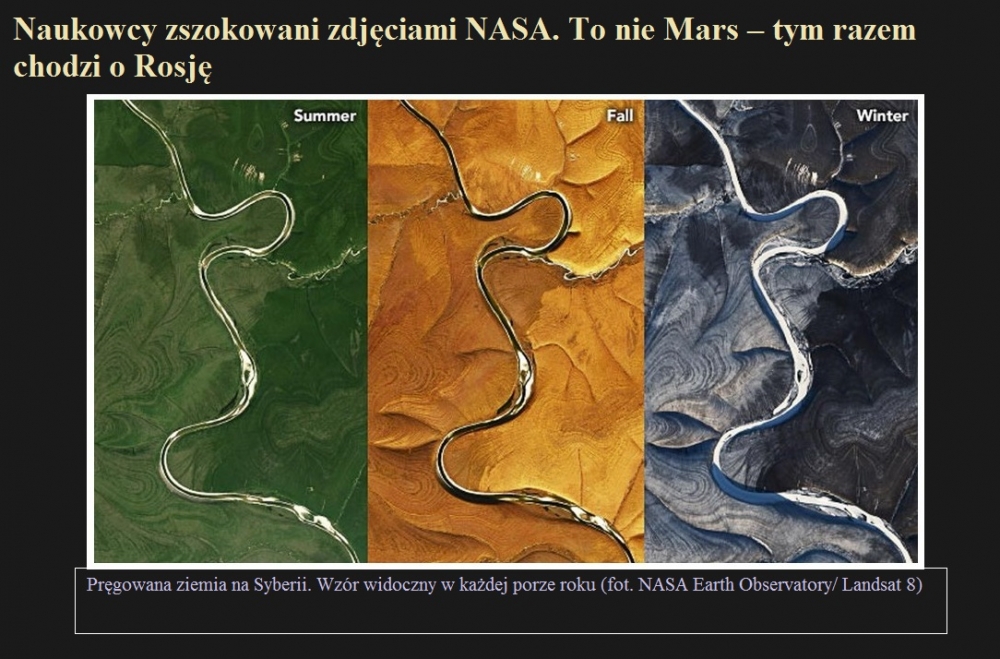 Naukowcy zszokowani zdjęciami NASA. To nie Mars ? tym razem chodzi o Rosję.jpg