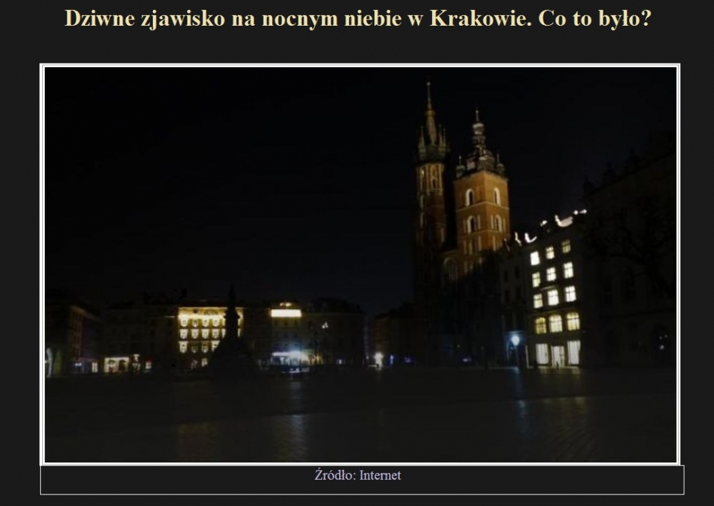 Dziwne zjawisko na nocnym niebie w Krakowie. Co to było.jpg