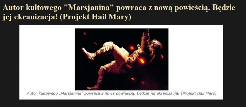 Autor kultowego Marsjanina powraca z nową powieścią. Będzie jej ekranizacja! (Projekt Hail Mary).jpg