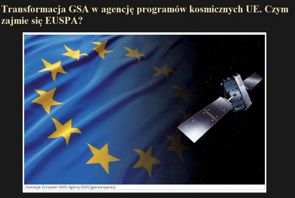 Transformacja GSA w agencję programów kosmicznych UE. Czym zajmie się EUSPA.jpg