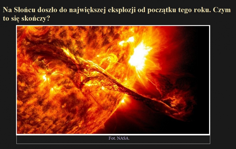 Na Słońcu doszło do największej eksplozji od początku tego roku. Czym to się skończy.jpg