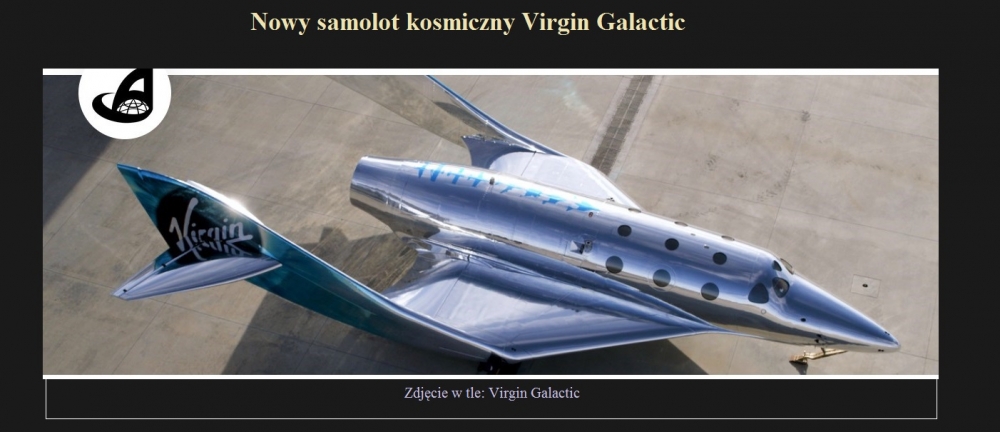 Nowy samolot kosmiczny Virgin Galactic.jpg