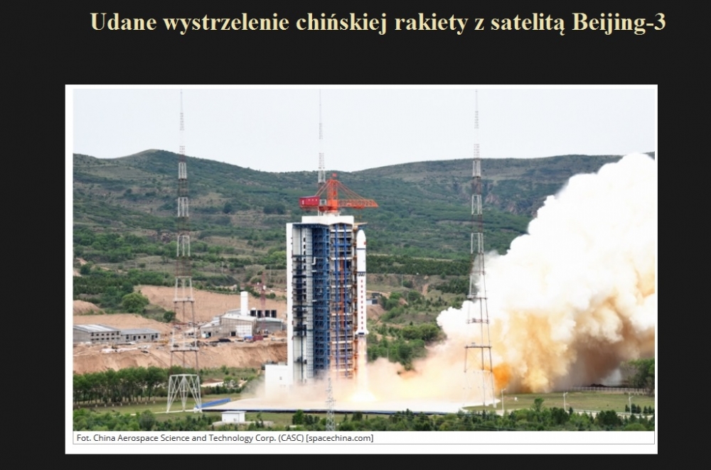 Udane wystrzelenie chińskiej rakiety z satelitą Beijing-3.jpg