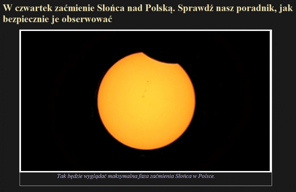 W czwartek zaćmienie Słońca nad Polską. Sprawdź nasz poradnik, jak bezpiecznie je obserwować.jpg