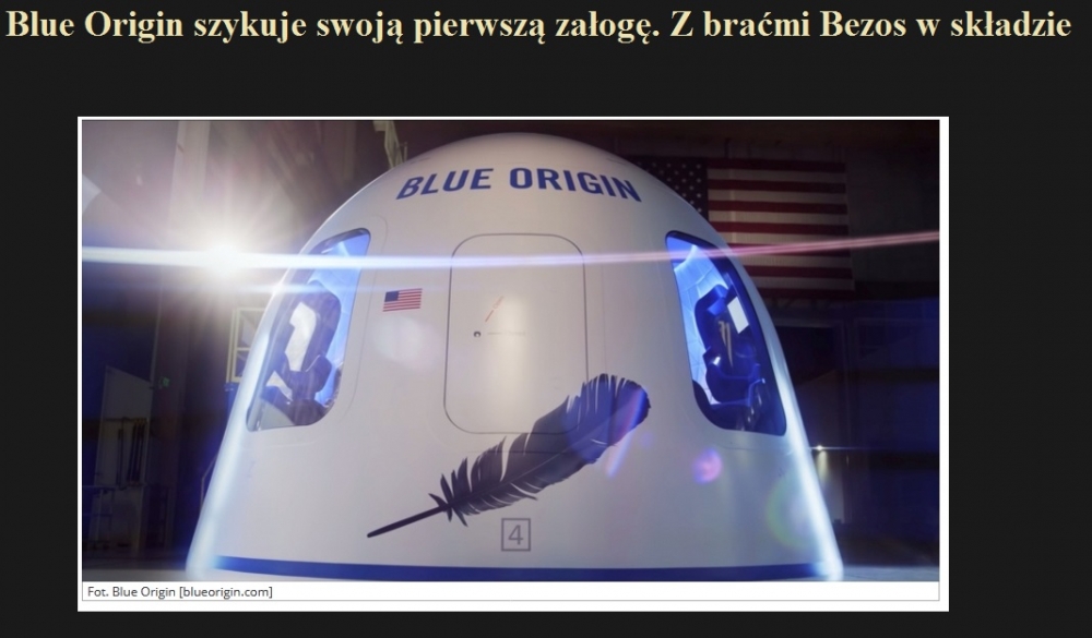 Blue Origin szykuje swoją pierwszą załogę. Z braćmi Bezos w składzie.jpg