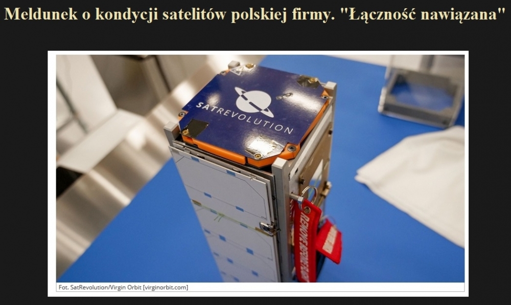 Meldunek o kondycji satelitów polskiej firmy. Łączność nawiązana.jpg