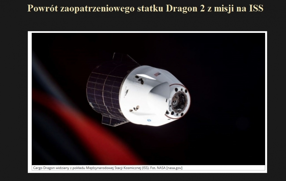 Powrót zaopatrzeniowego statku Dragon 2 z misji na ISS.jpg