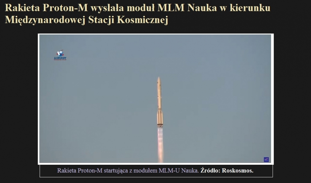 Rakieta Proton-M wysłała moduł MLM Nauka w kierunku Międzynarodowej Stacji Kosmicznej.jpg