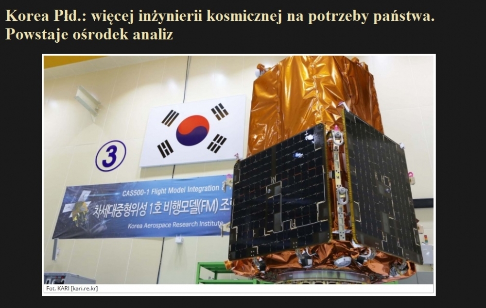 Korea Płd więcej inżynierii kosmicznej na potrzeby państwa. Powstaje ośrodek analiz.jpg