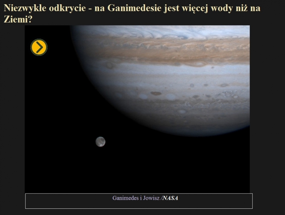 Niezwykłe odkrycie - na Ganimedesie jest więcej wody niż na Ziemi.jpg