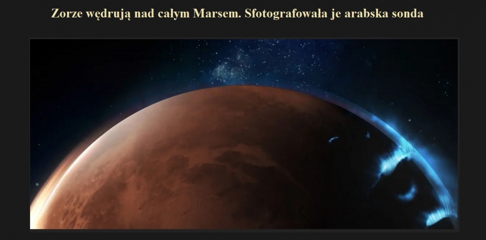 Zorze wędrują nad całym Marsem. Sfotografowała je arabska sonda.jpg
