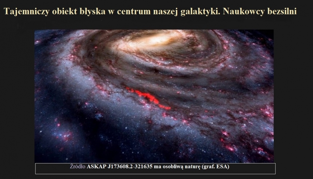 Tajemniczy obiekt błyska w centrum naszej galaktyki. Naukowcy bezsilni.jpg