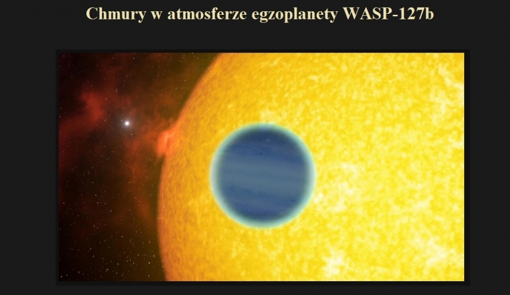 Chmury w atmosferze egzoplanety WASP-127b.jpg