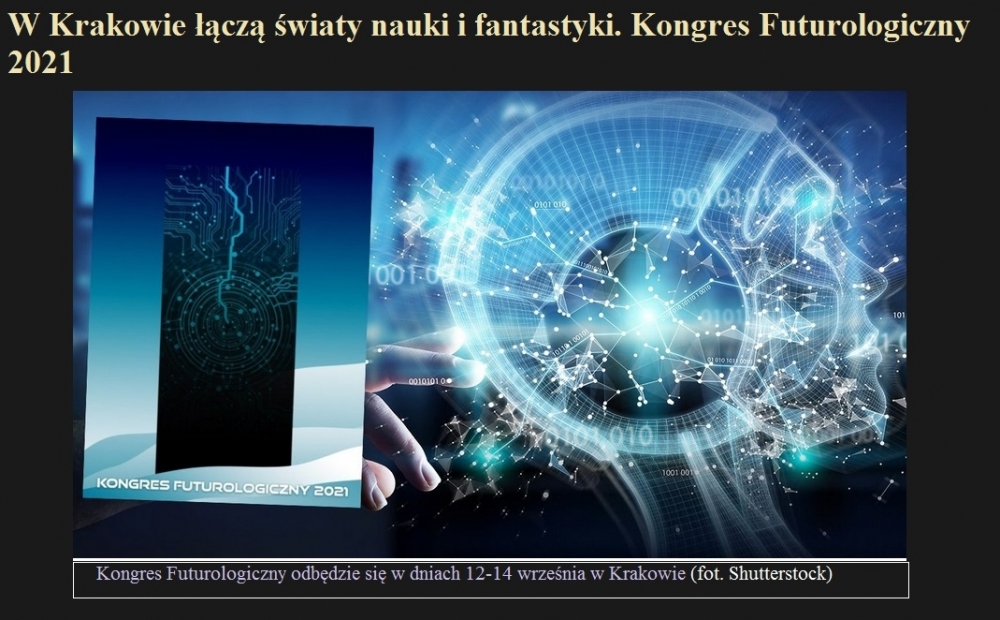 W Krakowie łączą światy nauki i fantastyki. Kongres Futurologiczny 2021.jpg
