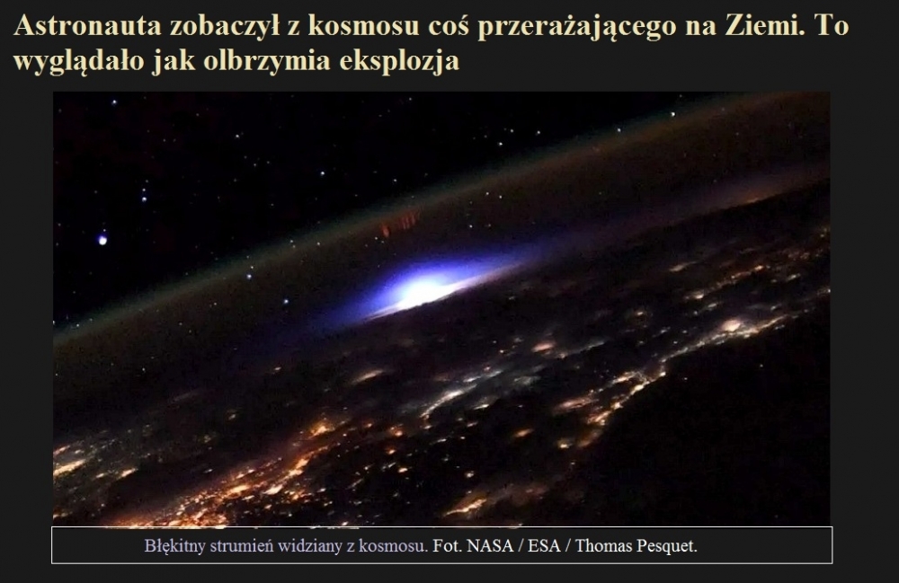 Astronauta zobaczył z kosmosu coś przerażającego na Ziemi. To wyglądało jak olbrzymia eksplozja.jpg
