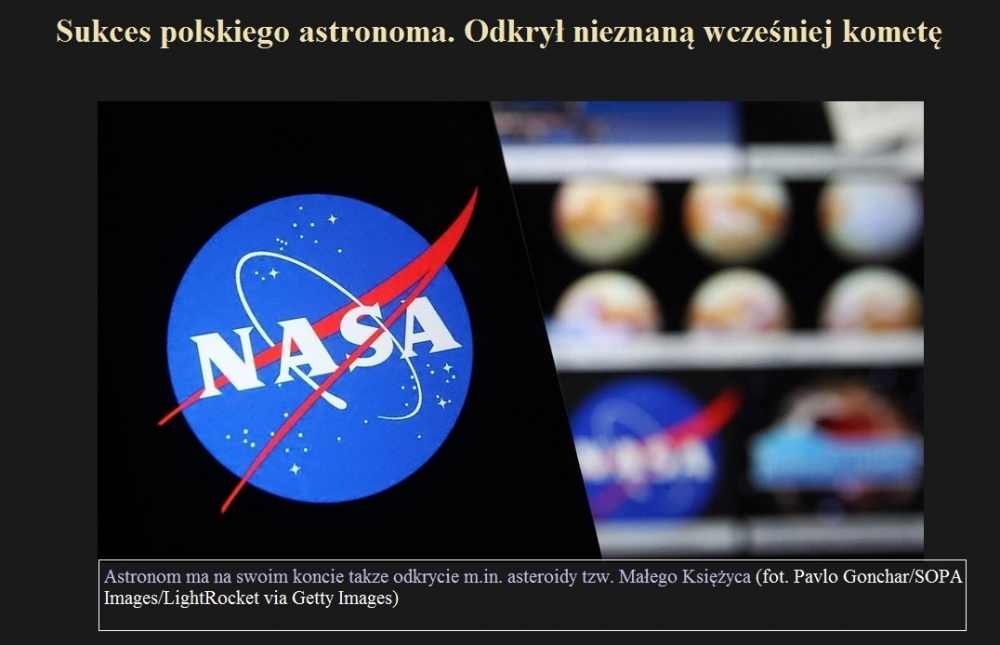 Sukces polskiego astronoma. Odkrył nieznaną wcześniej kometę.jpg