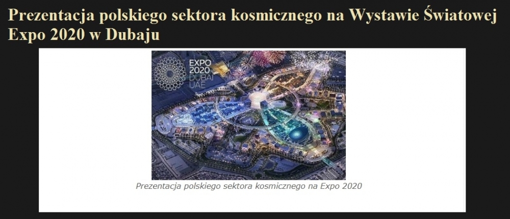 Prezentacja polskiego sektora kosmicznego na Wystawie Światowej Expo 2020 w Dubaju.jpg