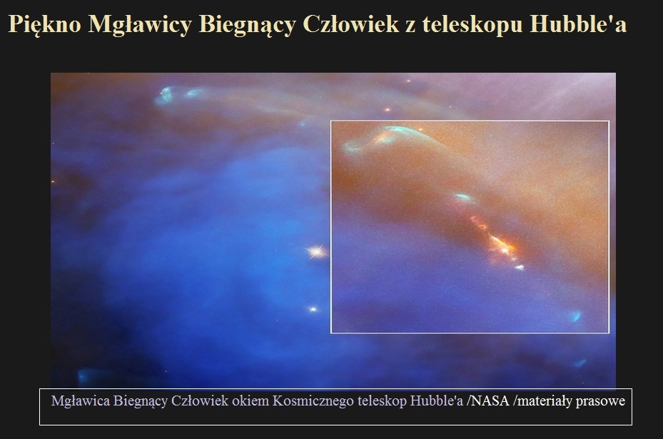 Piękno Mgławicy Biegnący Człowiek z teleskopu Hubble'a.jpg