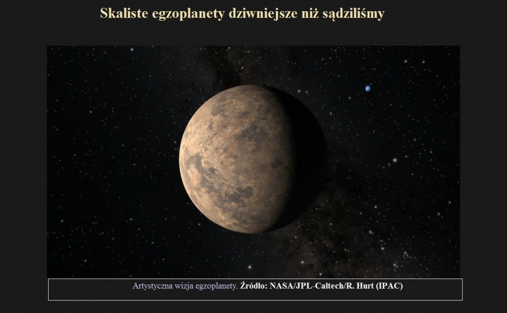 Skaliste egzoplanety dziwniejsze niż sądziliśmy.jpg