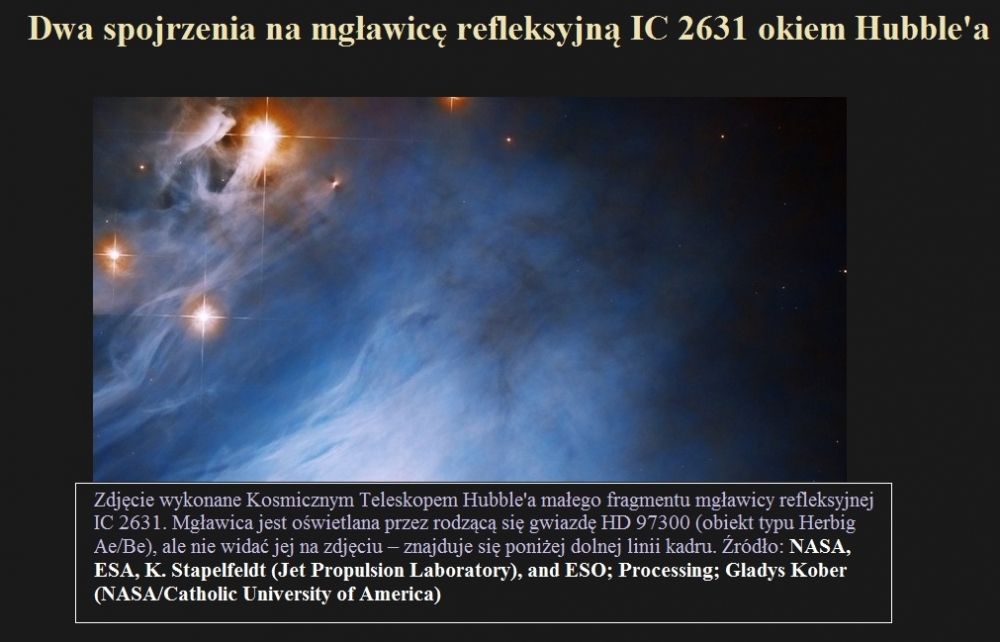 Dwa spojrzenia na mgławicę refleksyjną IC 2631 okiem Hubble'a.jpg