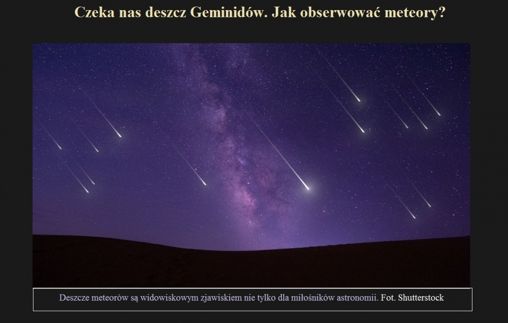 Czeka nas deszcz Geminidów. Jak obserwować meteory.jpg