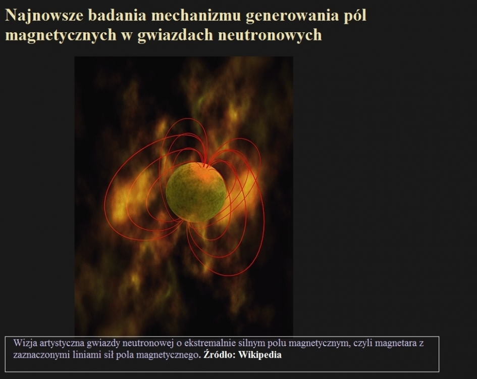 Najnowsze badania mechanizmu generowania pól magnetycznych w gwiazdach neutronowych.jpg