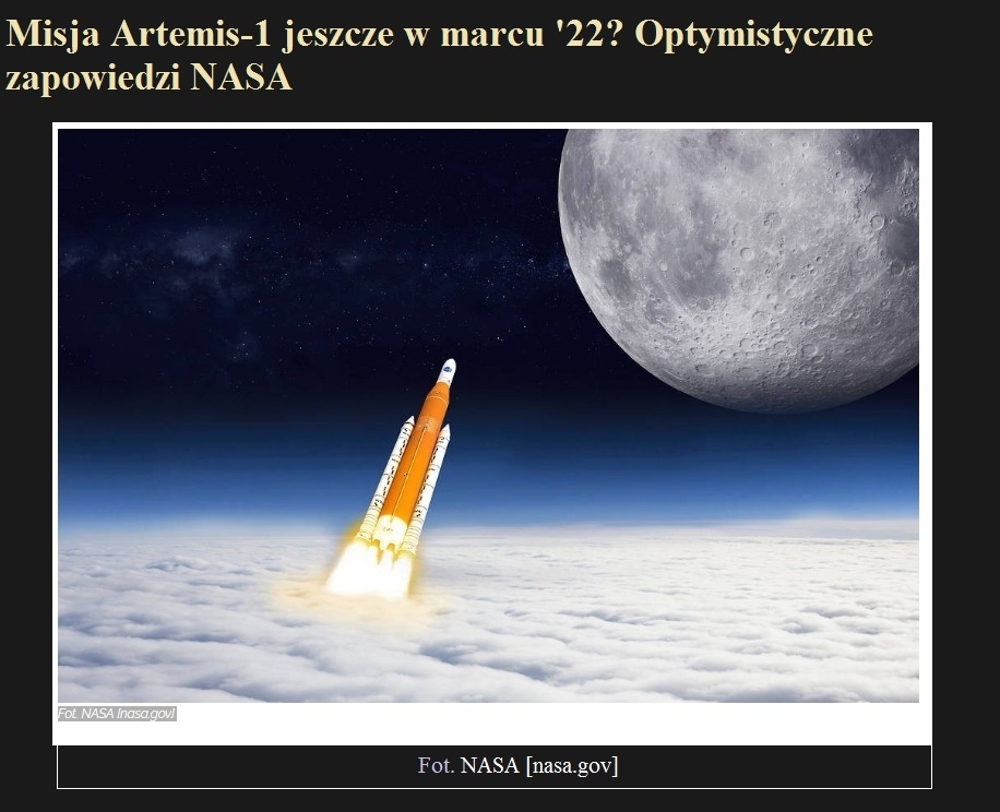 Misja Artemis-1 jeszcze w marcu 22 Optymistyczne zapowiedzi NASA.jpg