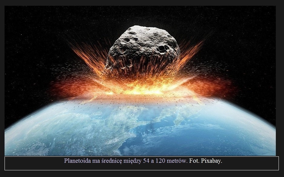 Planetoida może uderzyć w Ziemię w przyszłoroczne wakacje. Powtórka z katastrofy tunguskiej3.jpg